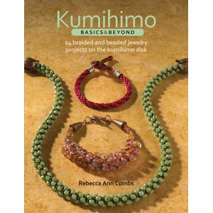 Kumihimo Basics and Beyond - Coombs
